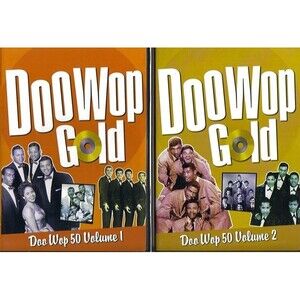 Doo Wop Gold ~ Doo Wop 50 : Volumes 1 and 2 [2 Disc Set]